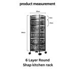 6 Layer Round Shape Kitchen Rack - Image 2